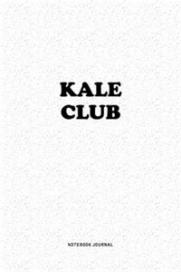 Kale Club