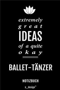 Notizbuch für Ballet-Tänzer