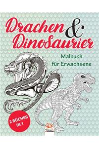 Drachen & Dinosaurier - 2 Bücher in 1