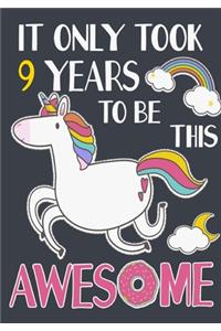 It Only Took 9 Years To Be This Awesome