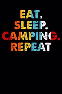 Eat.Sleep.Camping.Repeat.