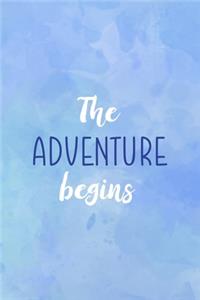 The Adventure Begins