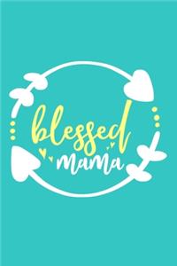 Blessed Mama