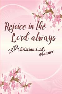 Rejoice In The Lord Always 2020 Christian Lady Planner