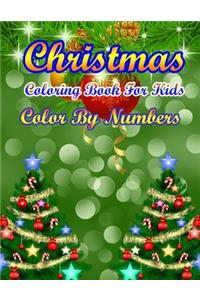 Christmas Coloring Book For Kids Color By Numbers