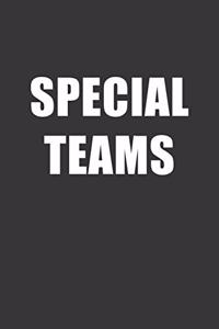 Special Teams Notebook