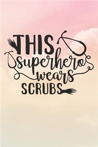 This Superhero Wears Scrubs