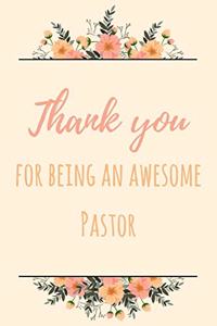 Thank You For Being An Awesome Pastor