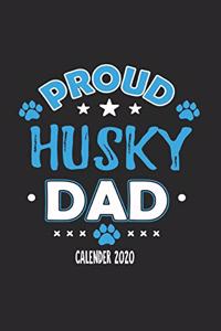 Proud Husky Dad Calendar 2020