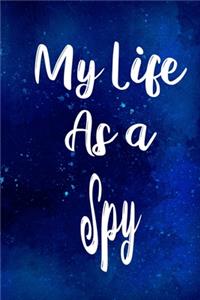 My Life as a Spy