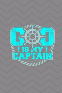 God Is My Captain Journal Notebook - Dot Grid