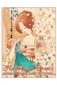Flowers and Beauty