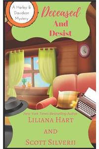 Deceased and Desist (Book 5)