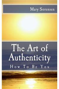The Art of Authenticity