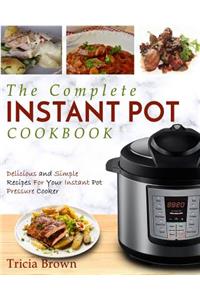 Instant Pot Cookbook: The Complete Instant Pot Cookbook