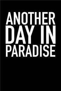 Another Day in Paradise