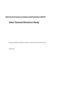 Solar Coronal Structure Study