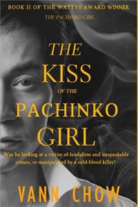 The Kiss of the Pachinko Girl