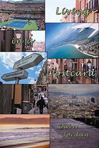 Living in a Postcard