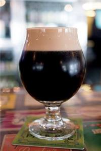 Time for a Glass of Dark Beer Journal