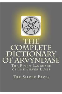 The Complete Dictionary Of Arvyndase