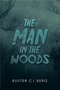 Man in the Woods