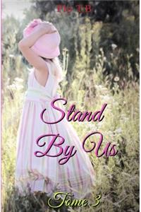 Stand By Us