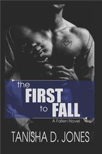 First to Fall: A Fallen Novel