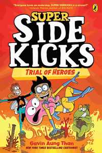 Super Sidekicks 3: Trial of Heroes