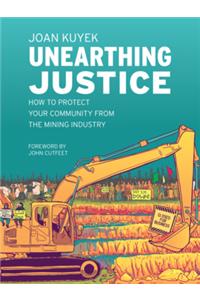 Unearthing Justice