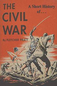 Short History of the Civil War