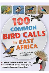 100 Common Bird Calls in East Africa