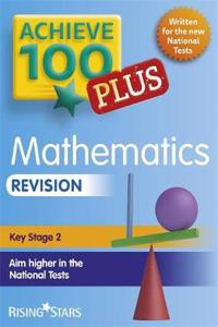 Achieve 100+ Maths Revision