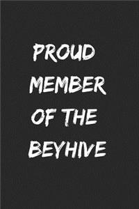 Proud Member of the Beyhive