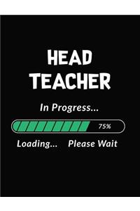 Head Teacher in Progress Loading Please Wait