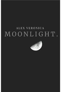 Moonlight.