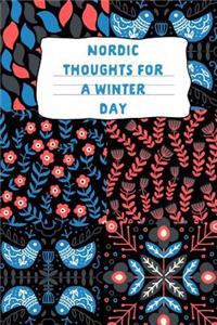 Nordic Thoughts for a Winter Day