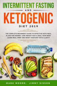 Intermittent Fasting & Ketogenic Diet 2019