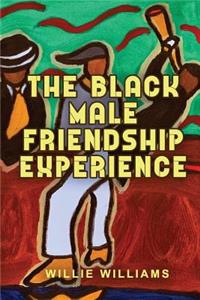 Black Male Friendship Experience