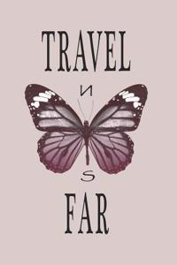 Travel Far