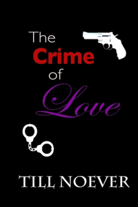 Crime of Love