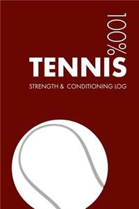 Tennis Strength and Conditioning Log