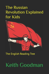 Russian Revolution Explained for Kids