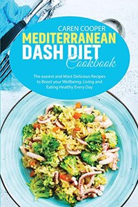 Mediterranean Dash Diet Cookbook