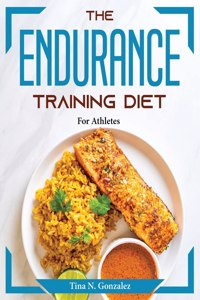 The Endurance Training Diet