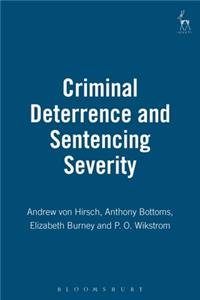 Criminal Deterrence and Sentencing Severity