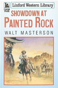 Showdown At Painted Rock