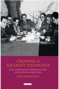 Creating a Socialist Yugoslavia