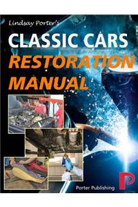 Classic Cars Restoration Manual