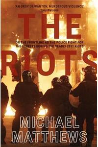 The Riots